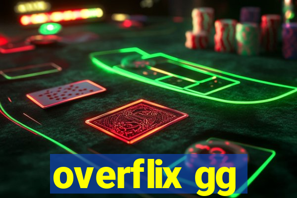 overflix gg